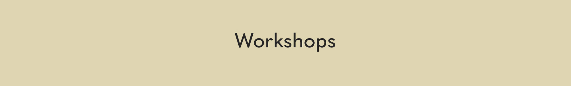 Workshops Header
